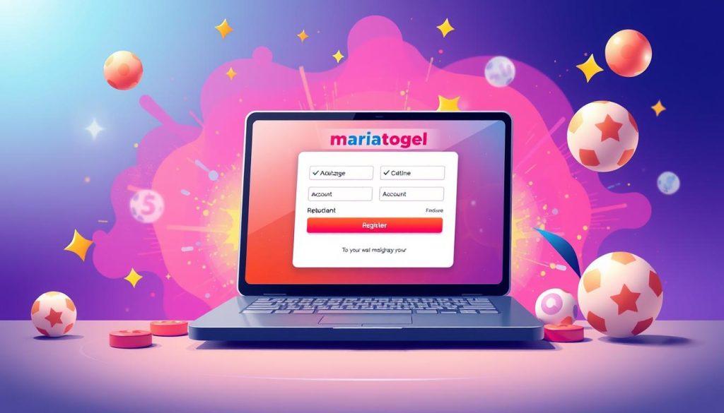 Proses registrasi akun togel di Mariatogel